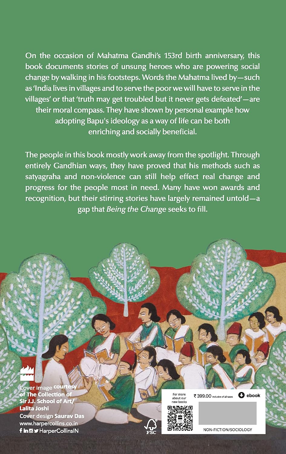 Being the Change : In the Footsteps of the Mahatma